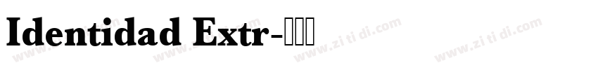 Identidad Extr字体转换
